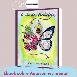 Ebook sobre Autoconhecimento 300x300 - Ser Feliz: 18 Dicas Inspiradoras