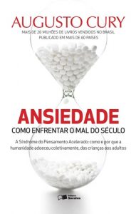 ansiedade 191x300 - Mudar de vida: 14 livros que vão te transformar