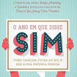 o ano em que disse sim 150x150 - Livro "O ano em que disse sim" - Shonda Rhimes