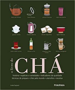 o livro do chá 252x300 - Os benefícios do chá: 16 Sabores para sua saúde