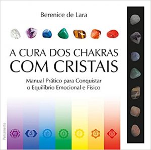 a cura dos chakras com os cristais 300x298 - Conheça os principais chakras do corpo