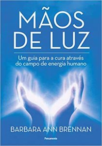 m%C3%A3os de luz 210x300 - Mãos de Luz: Um guia para a cura através do campo de energia humano